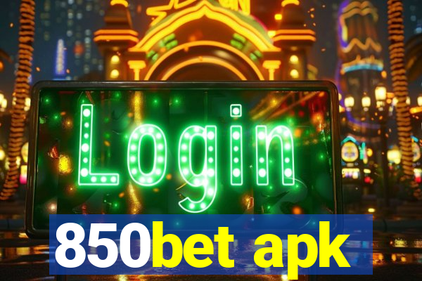 850bet apk
